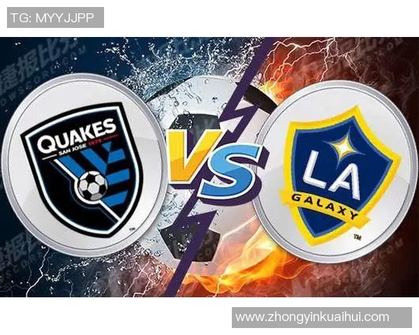 119圣何塞对阵洛杉矶银河精彩赛事回顾与赛后分析 119圣何塞对阵洛杉矶银河精彩赛事回顾与赛后分析