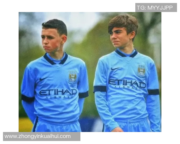 福登的崛起与曼城的辉煌之路如何塑造未来足球新星的传奇故事