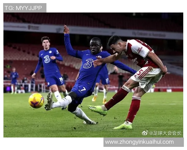 切尔西与阿森纳激战正酣精彩直播回顾与赛后分析 切尔西与阿森纳激战正酣精彩直播回顾与赛后分析