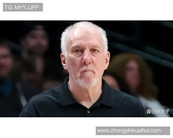 马刺队策略升级波波维奇轮休主力球员遭联盟重罚